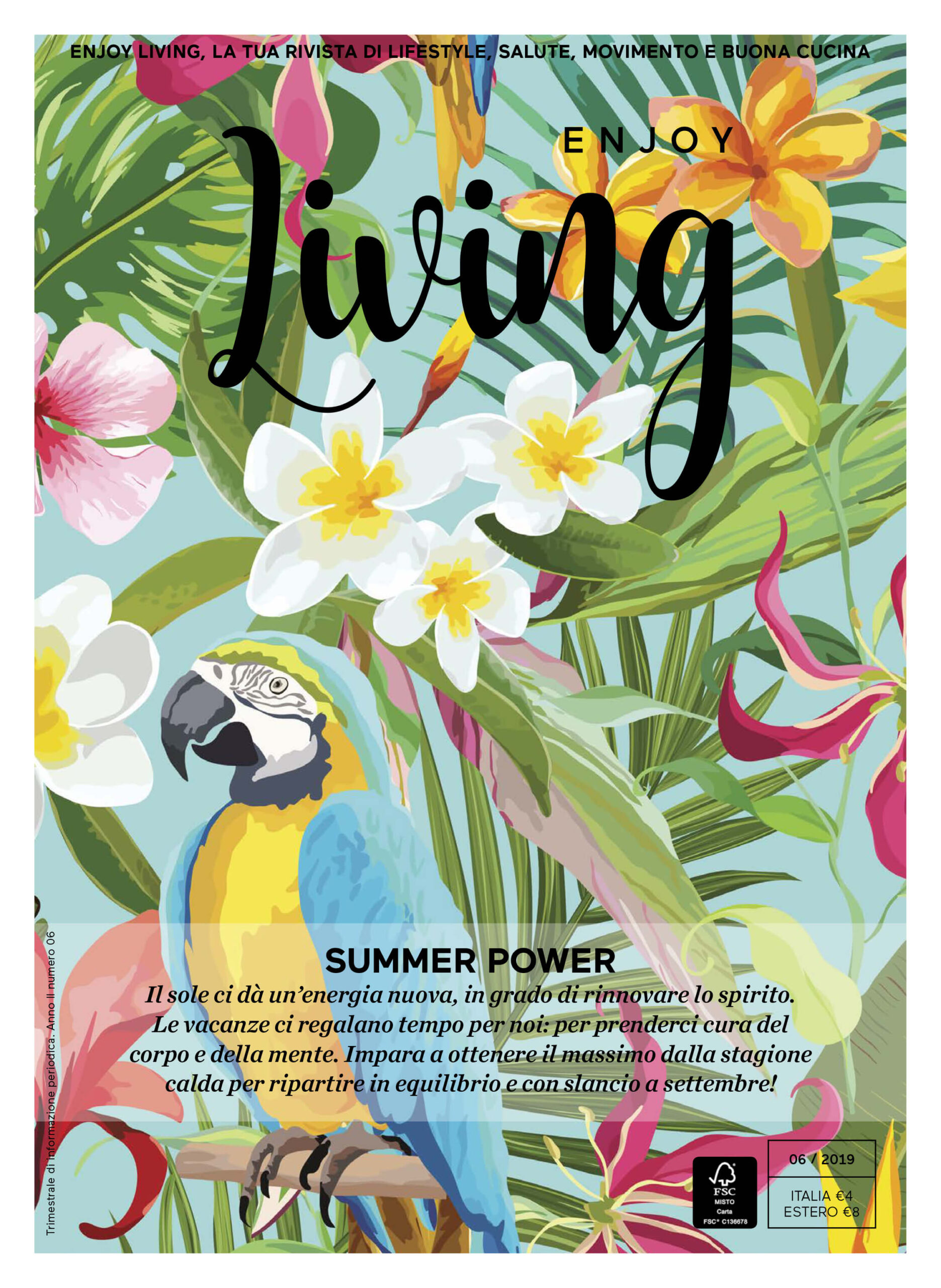 Rivista Enjoy Living Magazine 6/2019